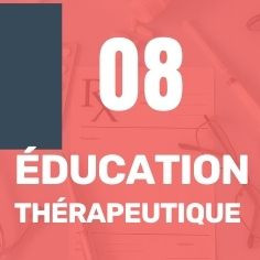 ÉDUCATION THÉRAPEUTIQUE
